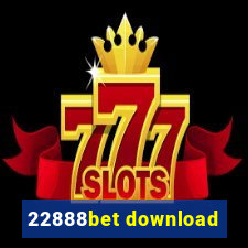 22888bet download